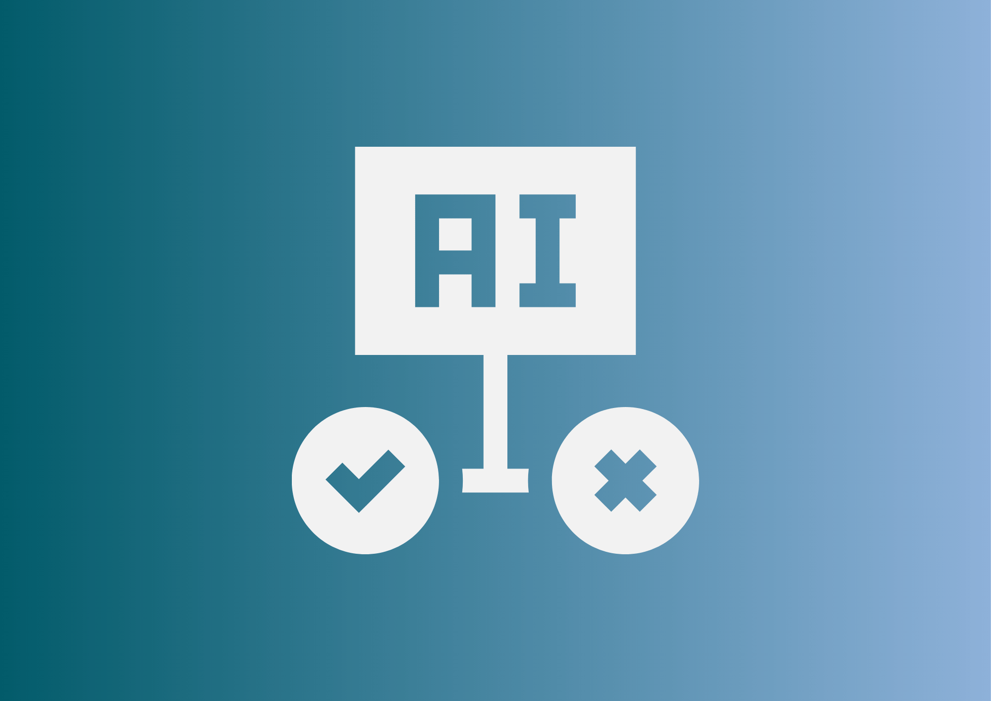 You're piloting AI and want to make the best use of the results.